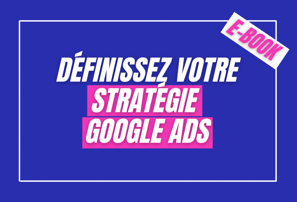 stratégie google ads
